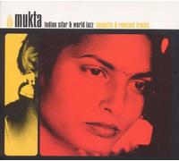 Mukta - Indian Sitar & World Jazz