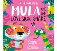Mula and the Lovesick Snake (Hardback)