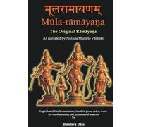 Mula-ramayana: The Original Ramayana