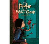 Mulan and the Palace of Secrets (Disney Princess) (Graphic Novel)