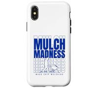 Mulch Madness Arborist Humor for Wood Chip Mulching Case for iPhone X/XS
