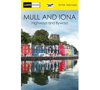 Mull and Iona : Highways and Byways