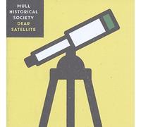 Mull Historical Society - Dear Satellite