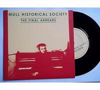 Mull Historical Society - The Final Arrears [Vinyl Single] [VINYL]
