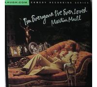 Mull, Martin - I'M Everyone I'veever Loved