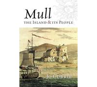 Mull: The Island and its People