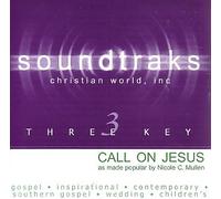 Mullen, Nicole C - Karaoke: Call on Jesus