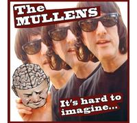 Mullens - It's Hard to Imagine