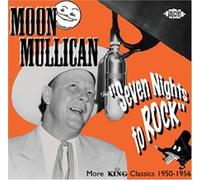 Mullican, Moon - Seven Nights To Rock