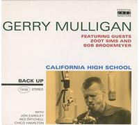 Mulligan, Gerry - California High School