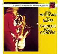 Mulligan, Gerry - Mulligan & Baker - Carnegie Hall Concert