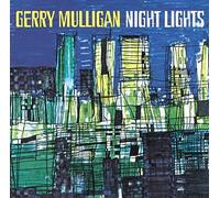 MULLIGAN GERRY - NIGHT LIGHTS - CD - J3z
