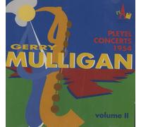Mulligan Gerry - Pleyel Concert 1954 Vol.2: Original Vogue Masters