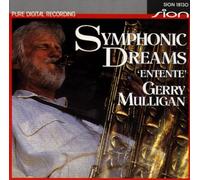 Mulligan,Gerry - Symphonic Dreams