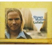Shawn Mullins - Lullaby [CD 2]