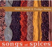Mulo Francel & Evelyn Hu - Songs of Spices