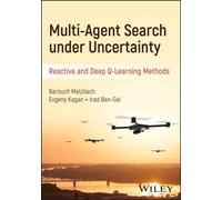 Multi-Agent Search under Uncertainty : Reactive and Deep Q-Learning Methods