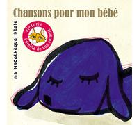Multi-Artistes - Chansons pour Mon Bébé