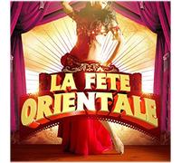 Various Artists – La Fête Orientale