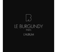 Multi-Artistes - Le Burgundy Paris