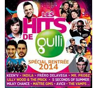 Multi-Artistes - Les Hits de Gulli Spécial Rentrée 2014