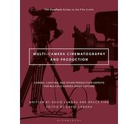 Multi-Camera Cinematography for TV/Video: The Art & Craft of Lighting and Camera Work for Multiple Camera Image Capture: Camera, Lighting, and Other ... (The CineTech Guides to the Film Crafts)