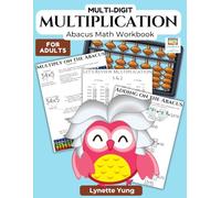Multi-Digit Multiplication Mazes for Adults: Abacus Math Workbook