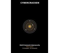 Multi-Framework Cybersecurity Policy: 74 Policy Templates Mapped to 42 Frameworks: CIS Controls v8.1, NIST CSF 2.0, NIST SP 800-53, ISO 27001, PCI ... 2.0 (Defense in Depth with CIS Controls v8.1)