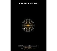 Multi-Framework Cybersecurity Policy: 74 Policy Templates Mapped to 42 Frameworks: CIS Controls v8.1, NIST CSF 2.0, NIST SP 800-53, ISO 27001, PCI ... 2.0 (Defense in Depth with CIS Controls v8.1)