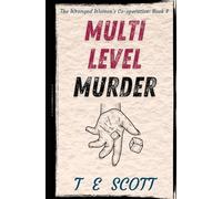 Multi Level Murder: A Cosy Mystery (The Wronged Women's Co-operative)