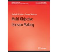 Multi-Objective Decision Making