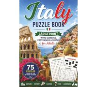 Multi Puzzle Book Italy: Explore Italy Through 75 Fun Puzzles - Large Print Brain Games for Adults and Seniors