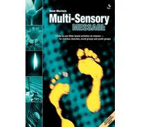 Multi-Sensory Message: Ready-to-use Bible-based Activities on Mission - For Creative Churches, Small Groups and Youth Groups