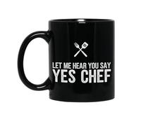 Multicoloured Porcelain Mug Let Me Hear You Say Yes Chef Cooking Cook Coffee Cups Personalised Drinking Cups for Friend Men 330ml