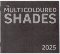 Multicoloured Shades,the - 2025