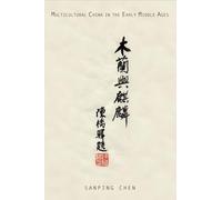 Multicultural China in the Early Middle Ages (Encounters with Asia)