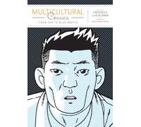 Multicultural Comics: From Zap to Blue Beetle (Cognitive Approaches to Literature and Culture Series)