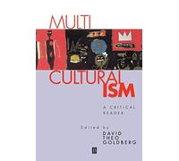 Multiculturalism: A Critical Reader