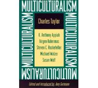 Multiculturalism: Examining the Politics of Recognition by Taylor, Charles (1994) Paperback
