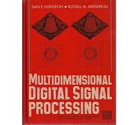 Multidimensional Digital Signal Processing (Prentice-Hall signal processing series)