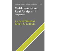 Multidimensional Real Analysis II: Integration: 87 (Cambridge Studies in Advanced Mathematics, Series Number 87)