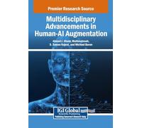 Multidisciplinary Advancements in Human-AI Augmentation