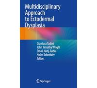 Multidisciplinary Approach to Ectodermal Dysplasia