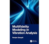 Multifidelity Modeling in Vibration Analysis