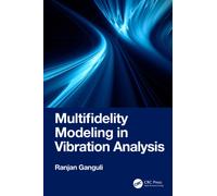 Multifidelity Modeling in Vibration Analysis