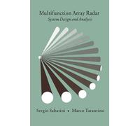 Multifunction Array Radar: System Design and Analysis (Radar Library)
