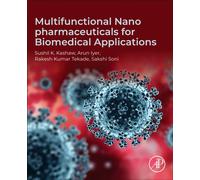 Multifunctional Nano pharmaceuticals for Biomedical Applications
