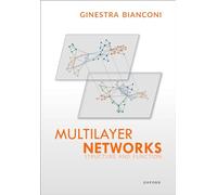Multilayer Networks: Structure and Function