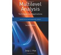 Multilevel Analysis: Techniques and Applications, Second Edition (Quantitative Methodology Series)