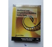 Multilevel and Longitudinal Modeling Using Stata, Second Edition